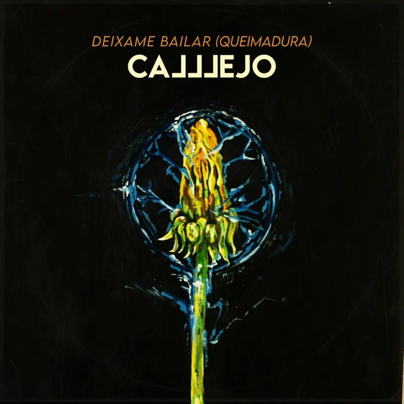 Portada do single Déixame bailar (Queimadura) de Calllejo